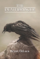The Deathbringer B0863R7MNS Book Cover