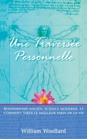 Une Traversée Personnelle 1839752475 Book Cover