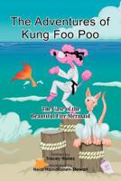 The Adventures of Kung Foo Poo 1441540458 Book Cover