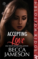 Accepting Love B0C2SRHD2C Book Cover