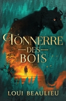 Tonnerre-des-Bois 1990368271 Book Cover