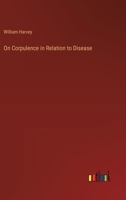 On Corpulence in Relation to Disease 3368169386 Book Cover