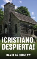 ¡Cristiano, Despierta! (Spanish Edition) B0F1ZLJ7JQ Book Cover