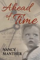 Ahead of Time 1456630407 Book Cover