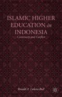 Islamic Higher Education in Indonesia: Continuity and Conflict 1137308575 Book Cover