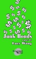 Junk Bonds 1934962155 Book Cover