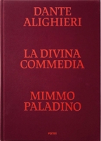 Divine Comedy Illustrated by Mimmo Paladino 8855210599 Book Cover