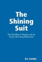 The Shining Suit 1365999114 Book Cover