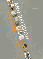 Graphic Design and Religion: A Call for Renewal 1579996620 Book Cover