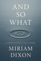 And So What B0FWR6FJ5R Book Cover