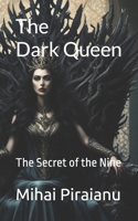 The Dark Queen: The Secret of the Nine B0858TTVY5 Book Cover