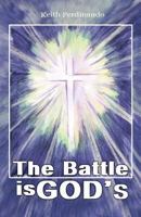 The Battle Is God's: Reflecting on Spiritual Warfare for African Believers 9789051433 Book Cover