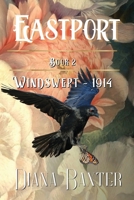 Eastport Book 2 - 1914: A Family Saga B0F2TDVHYV Book Cover