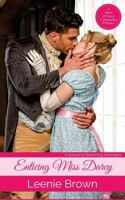 Enticing Miss Darcy: A Sequel to Becoming Entangled (Dash of Darcy and Companions Collection Book 8) 1986323897 Book Cover