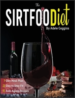 The Sirtfood Diet 180158608X Book Cover