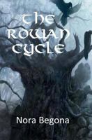 The Rowan Cycle 1533333696 Book Cover