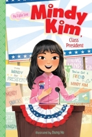 Mindy Kim, Class President 153444016X Book Cover