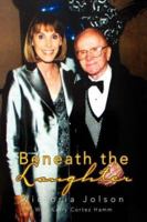 Beneath the Laughter 142573149X Book Cover