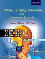 Natural Language Processing And Information Retrieval 0195692322 Book Cover