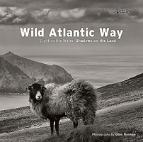 Wild Atlantic Way: Light on the water, shadows on the land 178849122X Book Cover