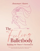 The Feeling Balletbody 1800421273 Book Cover