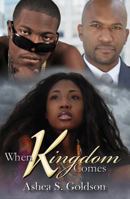 When Kingdom Comes 1601626665 Book Cover