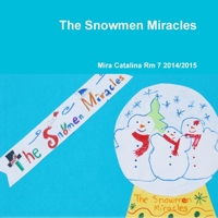 The Snowmen Miracles 1329190572 Book Cover