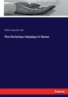 The Christmas Holydays in Rome 3743317478 Book Cover
