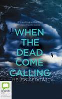 When the Dead Come Calling: The Burrowhead Mysteries 0655652701 Book Cover