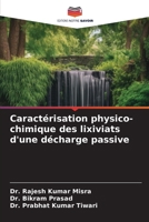 Caractérisation physico-chimique des lixiviats d'une décharge passive (French Edition) 6209821715 Book Cover