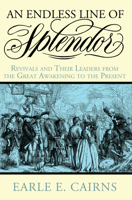 An Endless Line of Splendor 1498223400 Book Cover