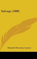 Salvage 0548567018 Book Cover