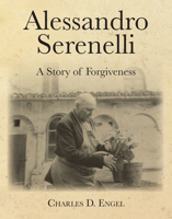 Alessandro Serenelli: A Story of Forgiveness 1681925583 Book Cover