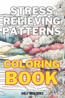 Stress relieving coloring book for adults: Colorful Serenity: Unleash Your Creativity with Relaxing Adult Coloring Designs B0CR2P12NT Book Cover