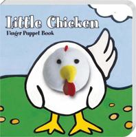 Little Chicken: Finger Puppet Book 1452108110 Book Cover