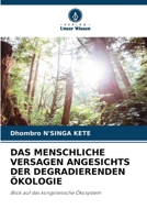 Das Menschliche Versagen Angesichts Der Degradierenden Ökologie 6205826844 Book Cover