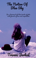 The Notion Of Blue Sky 163606339X Book Cover