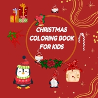 Christmas Coloring Book for Kids: 30 Pack Christmas Coloring Book for Kids, Gift for Toddlers B08Q5QRJG7 Book Cover