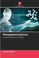Metapotencialismo: Inquéritos filosóficos e científicos (Portuguese Edition) 6207072898 Book Cover