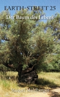 Earth-Street 25: Der Baum des Lebens 1979440077 Book Cover