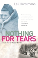 Nothing For Tears 1842122126 Book Cover