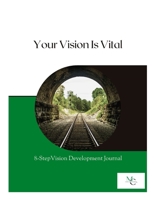 Your Vision is Vital 1387816918 Book Cover