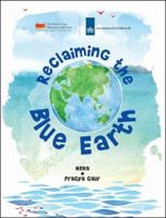 Reclaiming the Blue Earth: Connecting people with water-related issues 8195077625 Book Cover