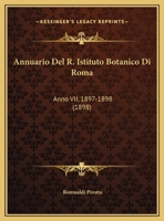 Annuario del R. Istituto botanico di Roma 116078860X Book Cover