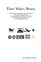 Time Makes Money 1312208937 Book Cover