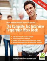 The Complete Job Interview Preparation Work Book 1466284048 Book Cover