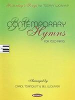 33 Contemporary Hymns: Yesterday's Songs for Today's Worship Piano Solo 0634077910 Book Cover