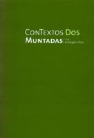 Contextos DOS - Muntadas, Una Antologia Critica 9871104561 Book Cover