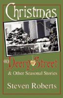 Christmas on Deery Street and Other Seasonal Stories 1432713116 Book Cover