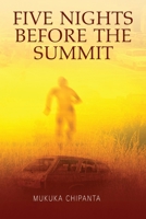 Five Nights before the Summit 1779223617 Book Cover